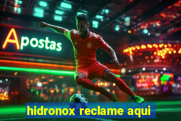 hidronox reclame aqui